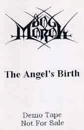 Bog Morok : The Angel's Birth